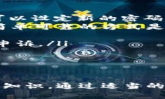 biao ti/biao ti换了手机后如何顺利登录TP钱包/biao